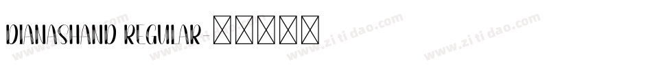 DianasHand Regular字体转换